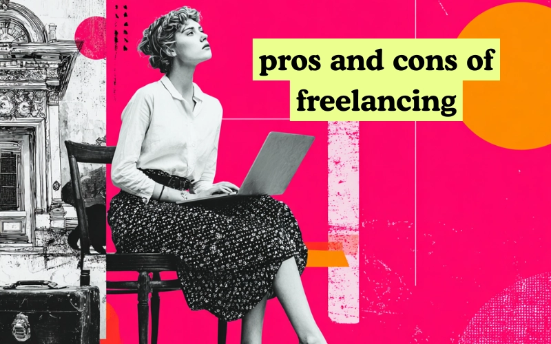 A woman sitting with a laptop on her lap in front of a sketched building, with the text “pros and cons of freelancing” on a yellow banner against a pink background.